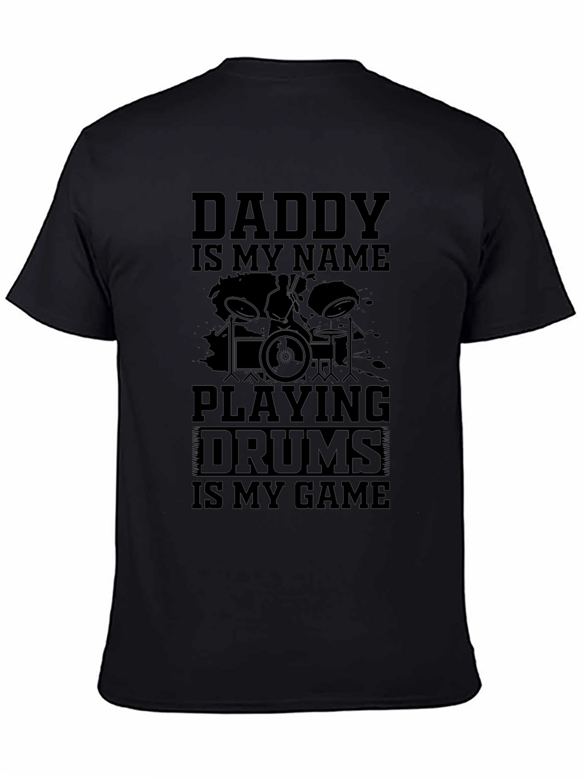 Daddy Drummer T-Shirt - Music Lover Tee