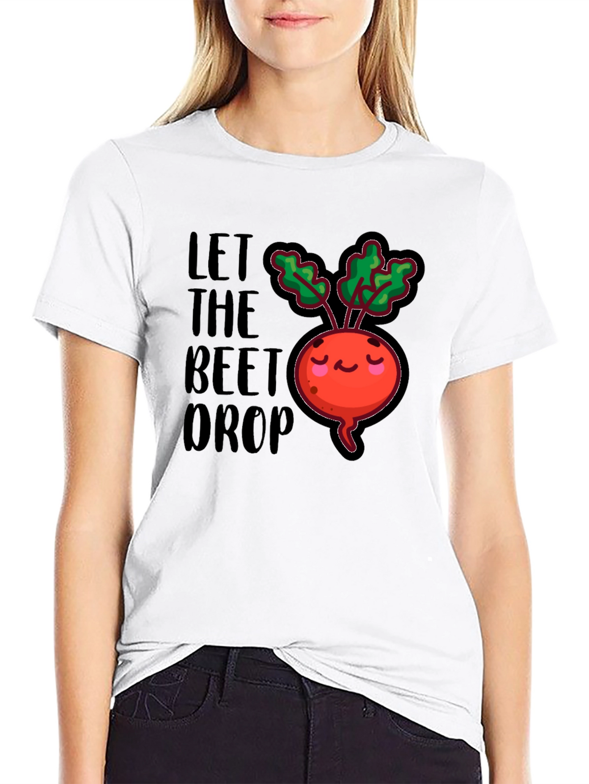Let The Beet Drop Funny Graphic T-Shirt