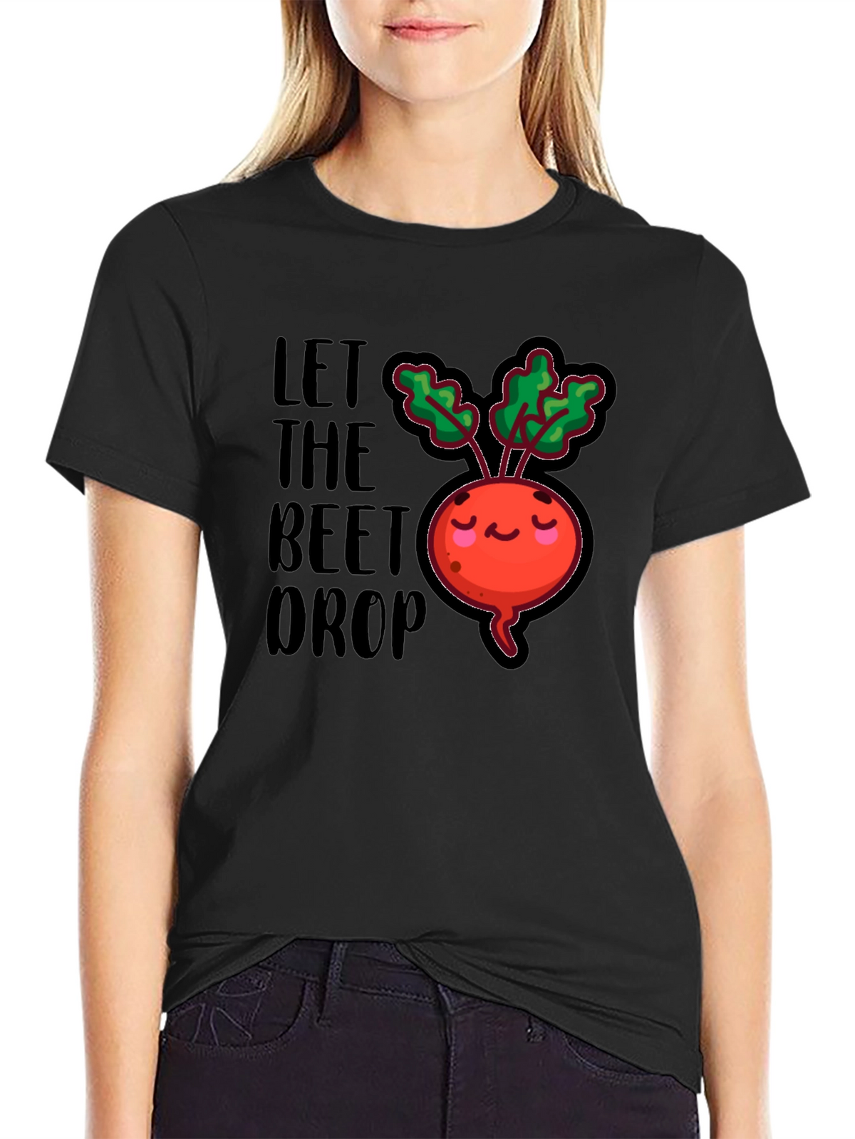 Let The Beet Drop Funny Graphic T-Shirt