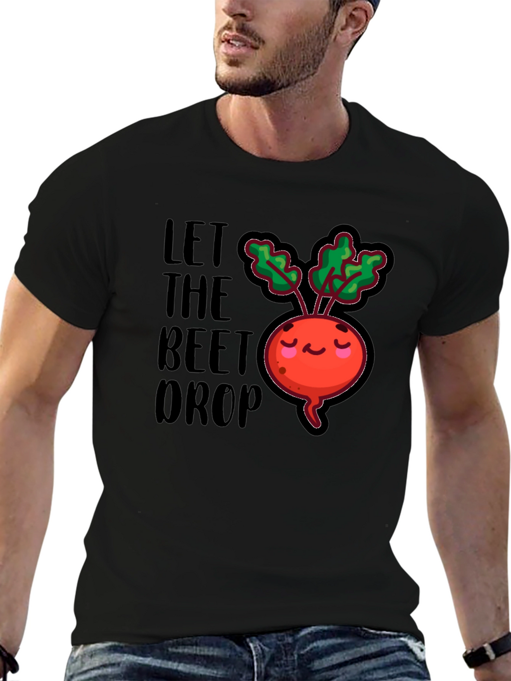 Let The Beet Drop Funny Graphic T-Shirt