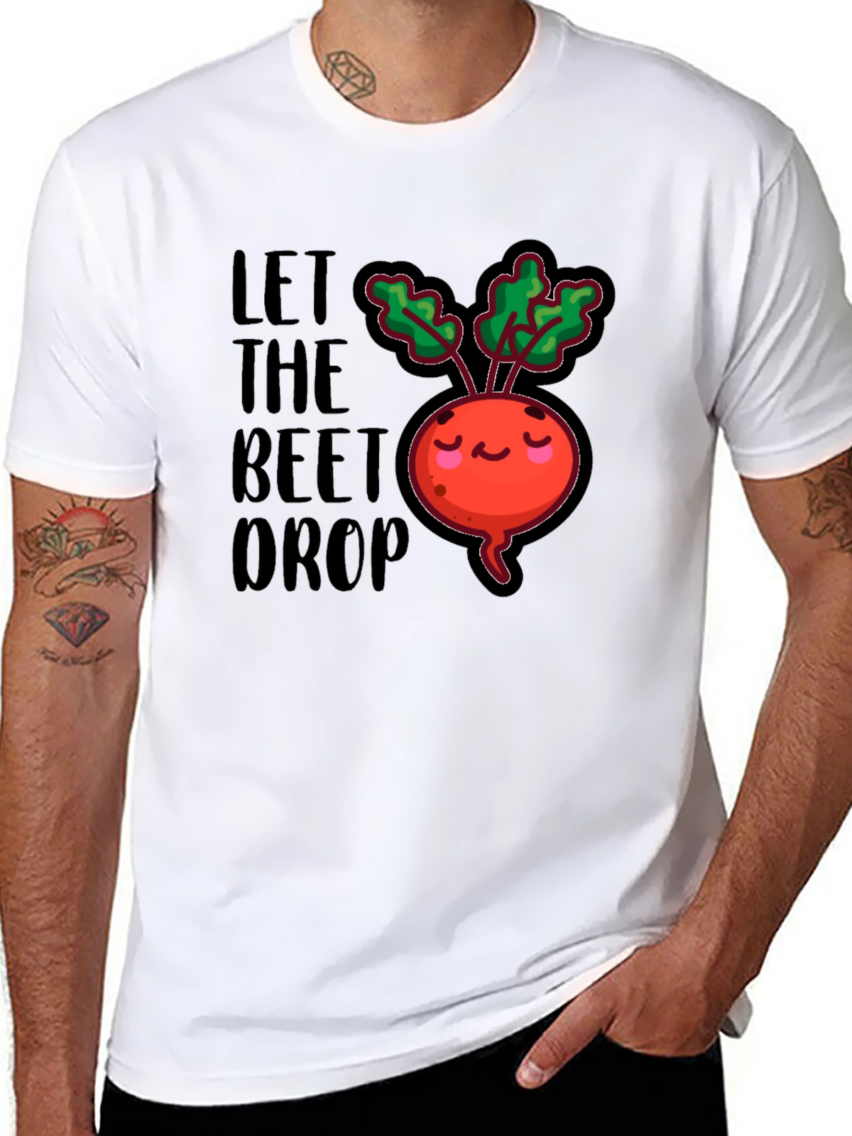 Let The Beet Drop Funny Graphic T-Shirt