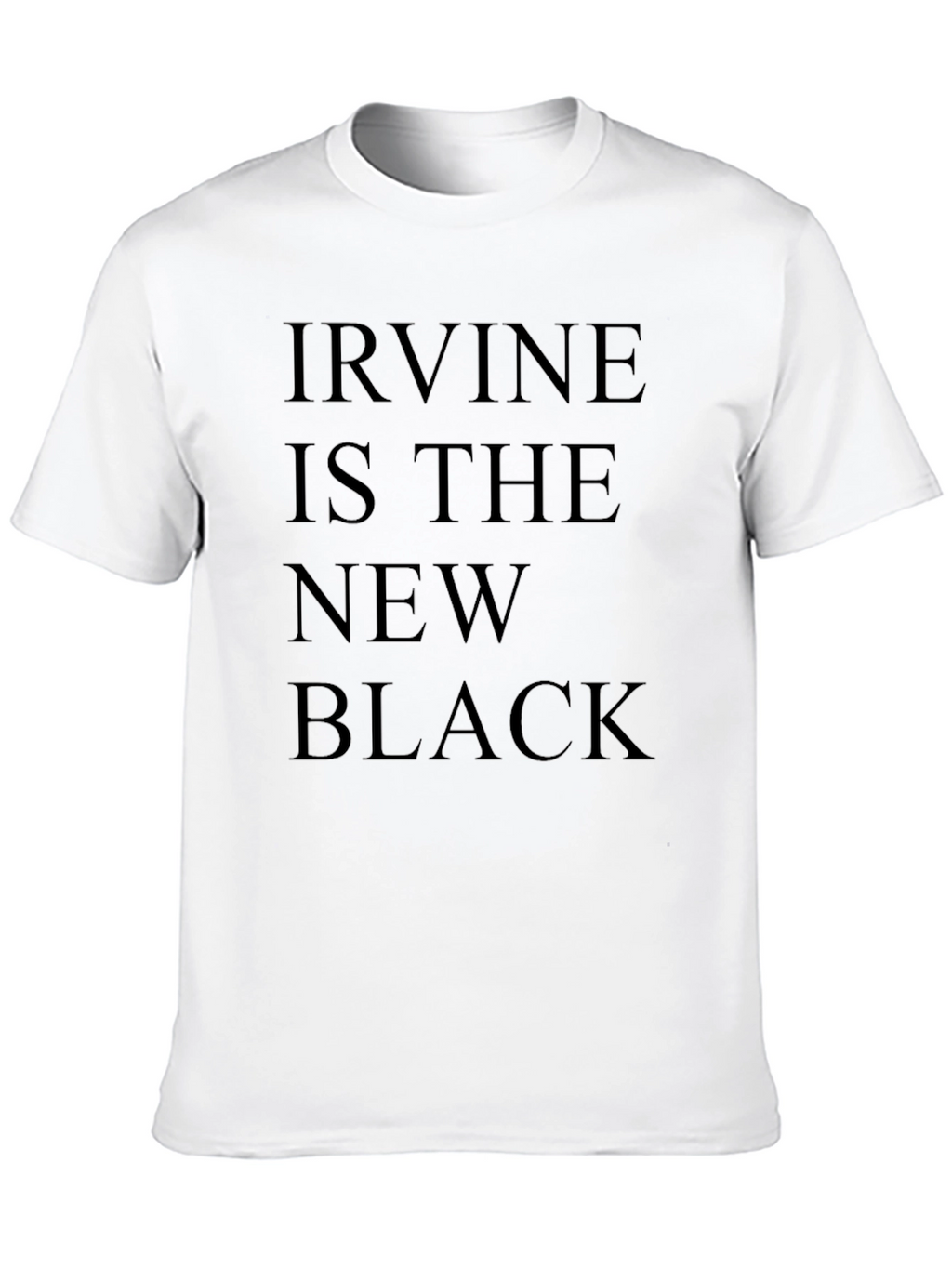 Irvine is the New Black T-Shirt