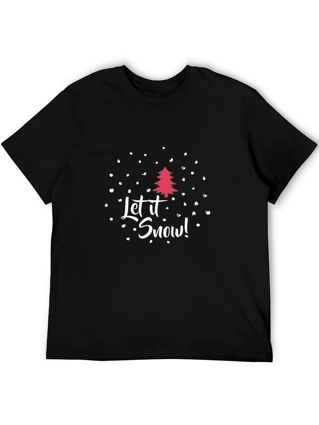 Let It Snow Holiday T-Shirt