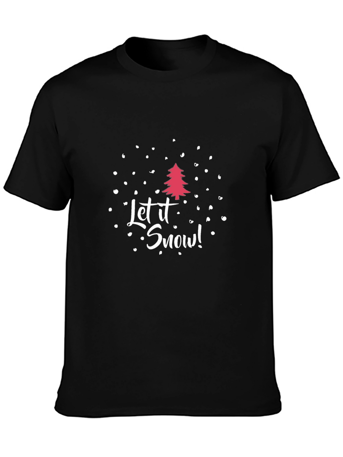 Let It Snow Holiday T-Shirt