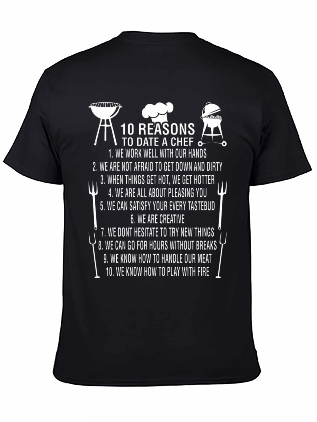 10 Reasons to Date a Chef T-Shirt BBQ Funny Cookout Shirt