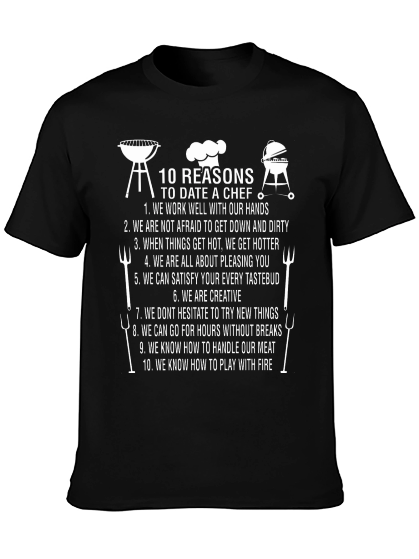 10 Reasons to Date a Chef T-Shirt BBQ Funny Cookout Shirt