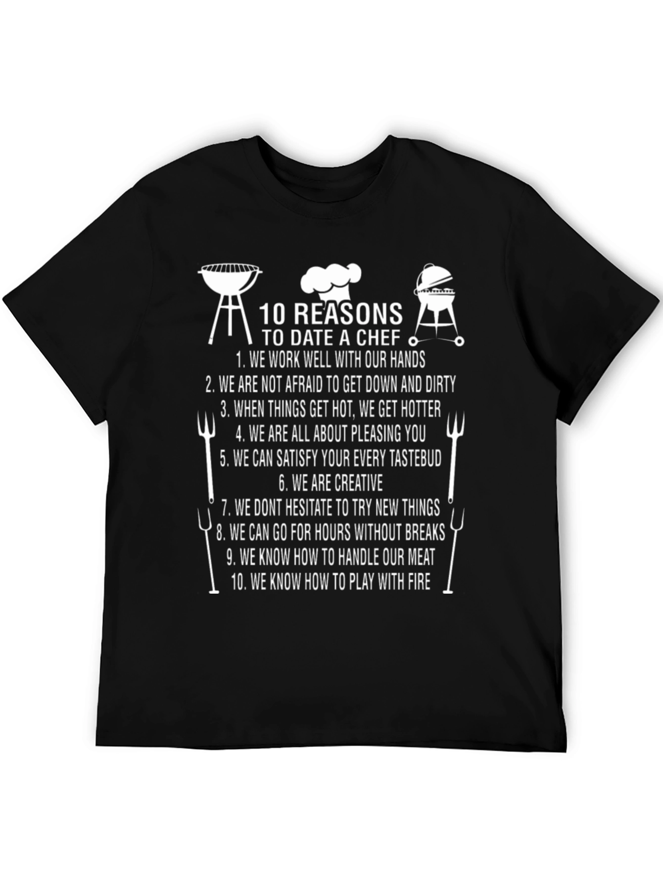 10 Reasons to Date a Chef T-Shirt BBQ Funny Cookout Shirt