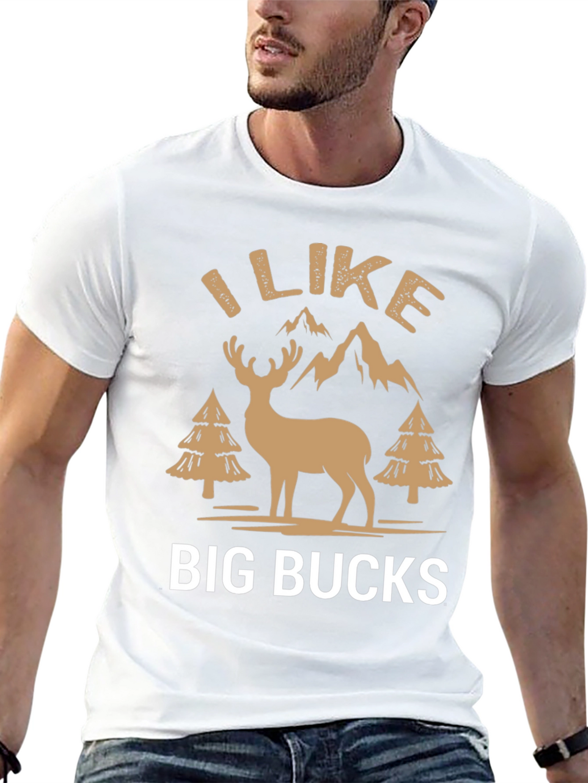 I Like Big Bucks Graphic T-Shirt