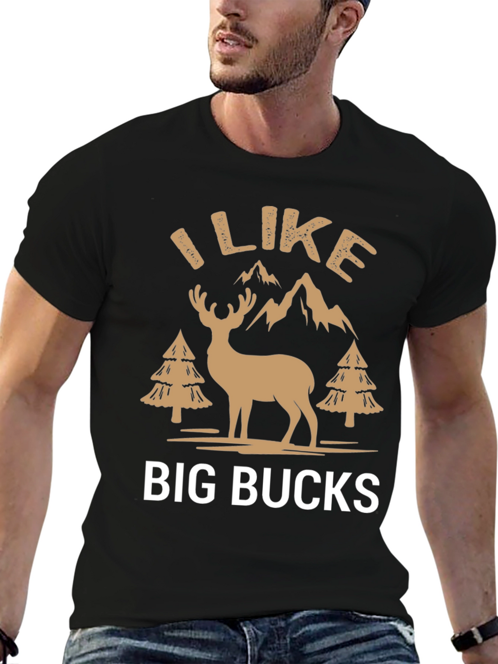 I Like Big Bucks Graphic T-Shirt