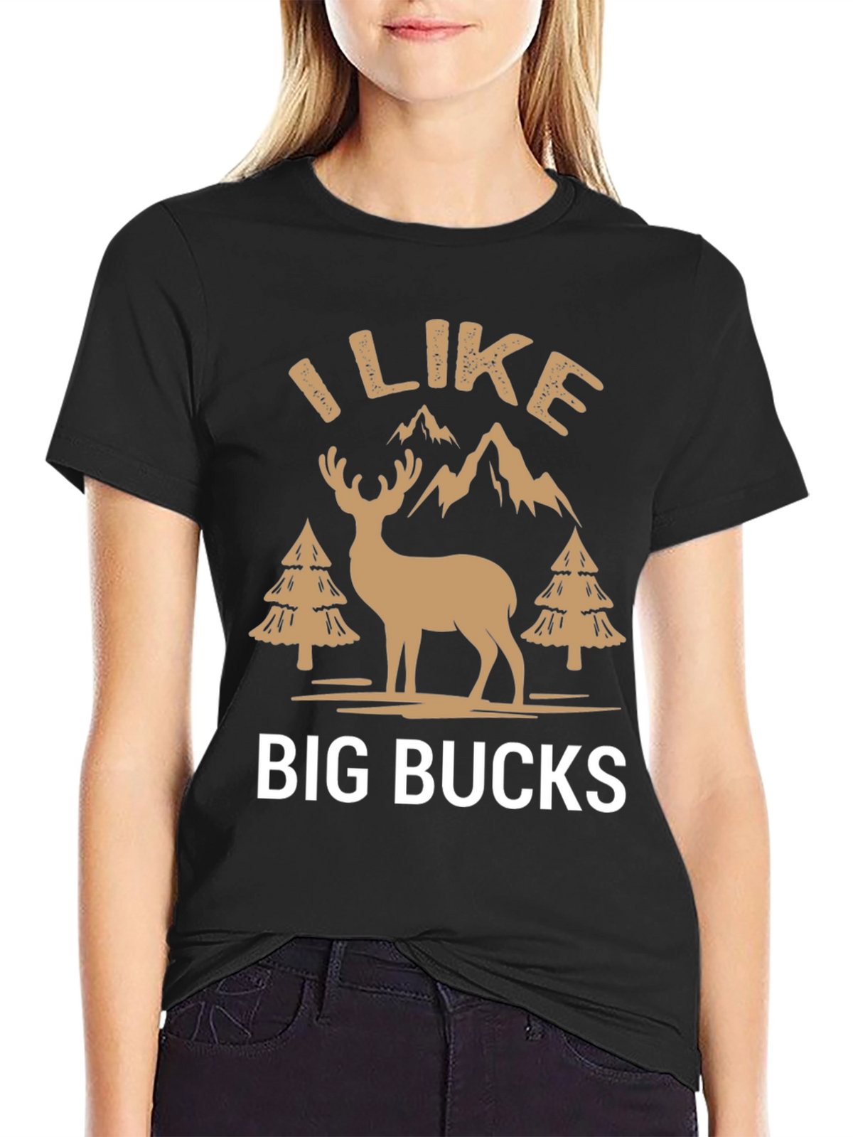 I Like Big Bucks Graphic T-Shirt