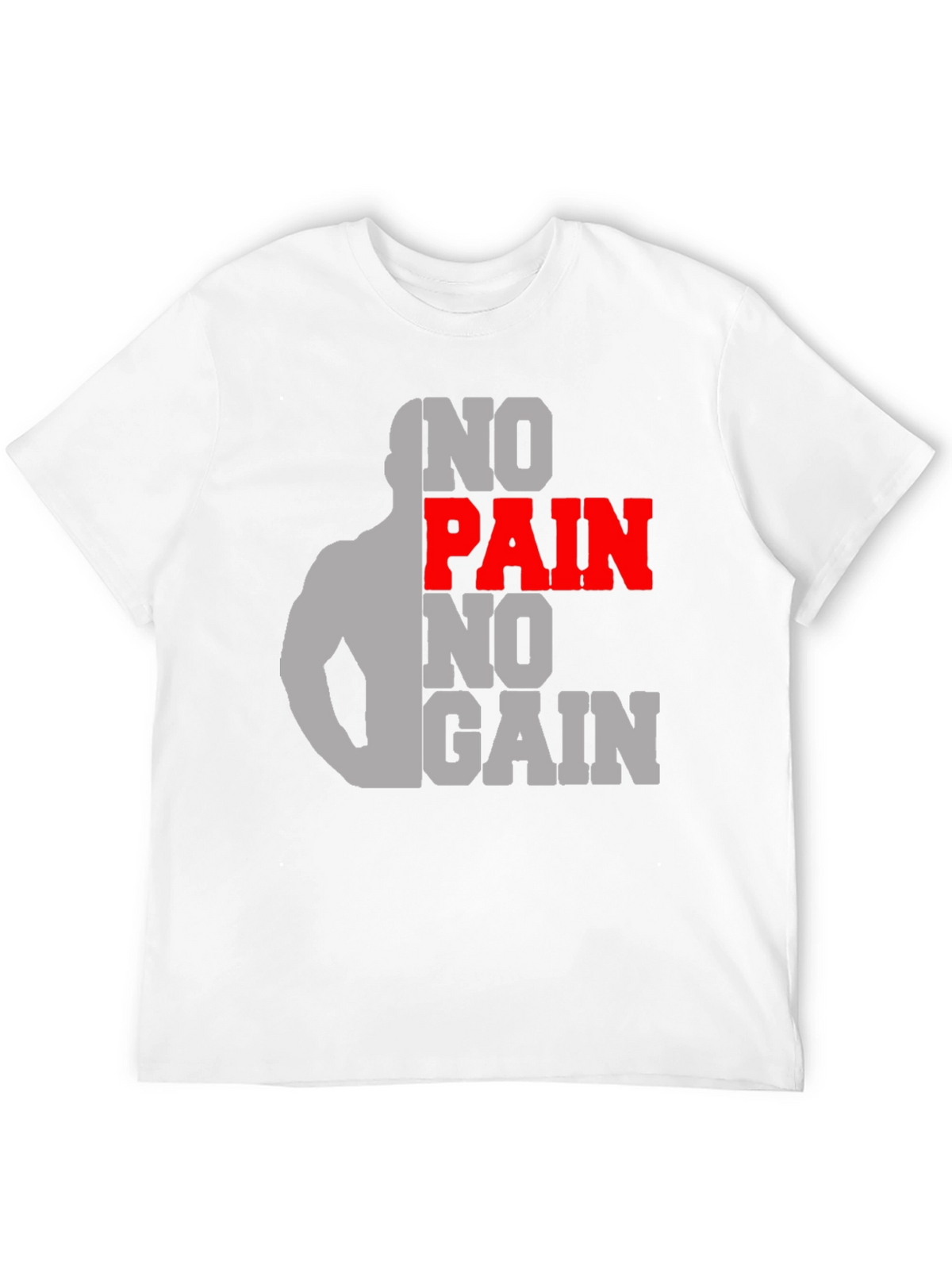 No Pain No Gain Gym T-Shirt