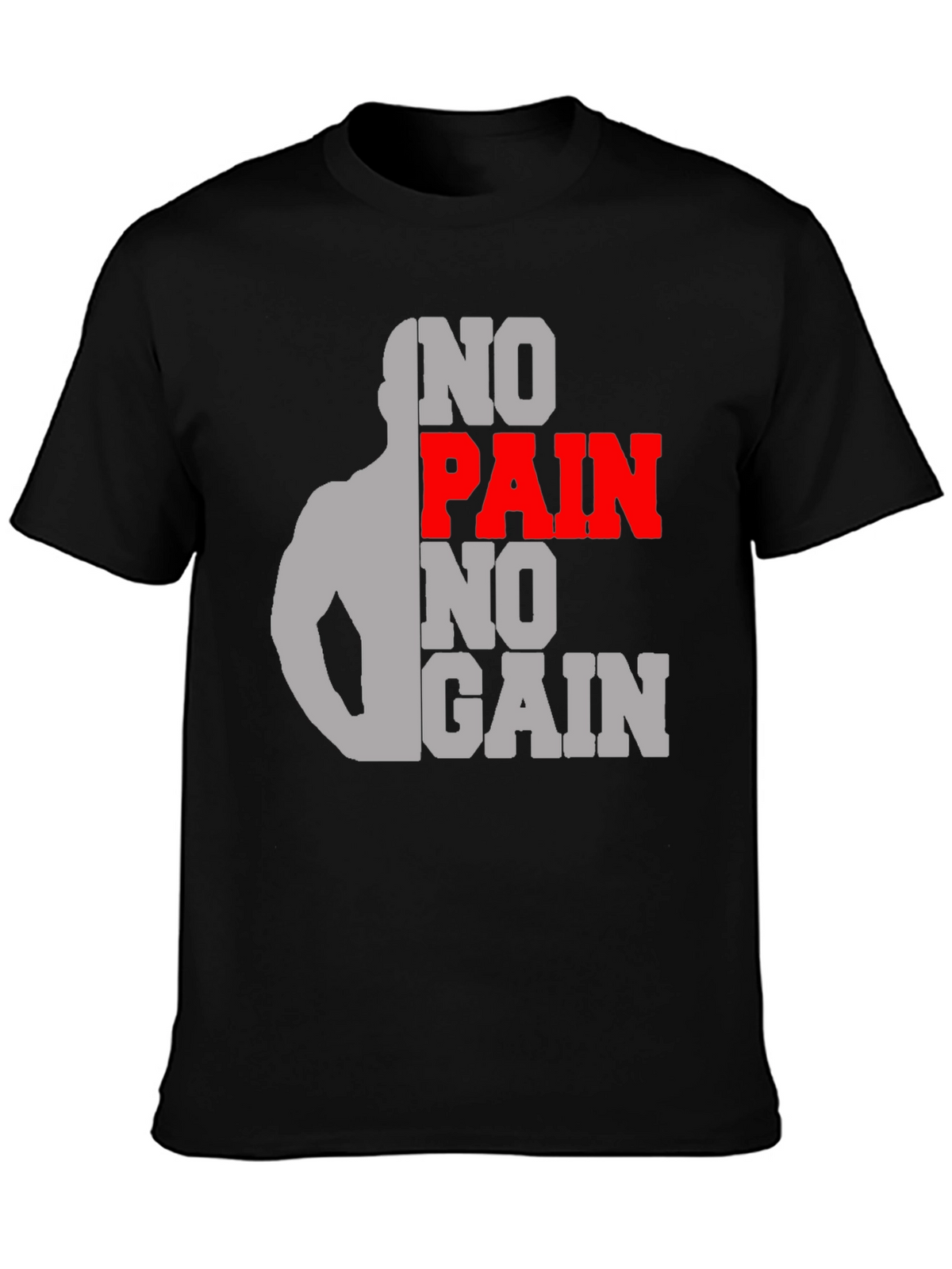 No Pain No Gain Gym T-Shirt