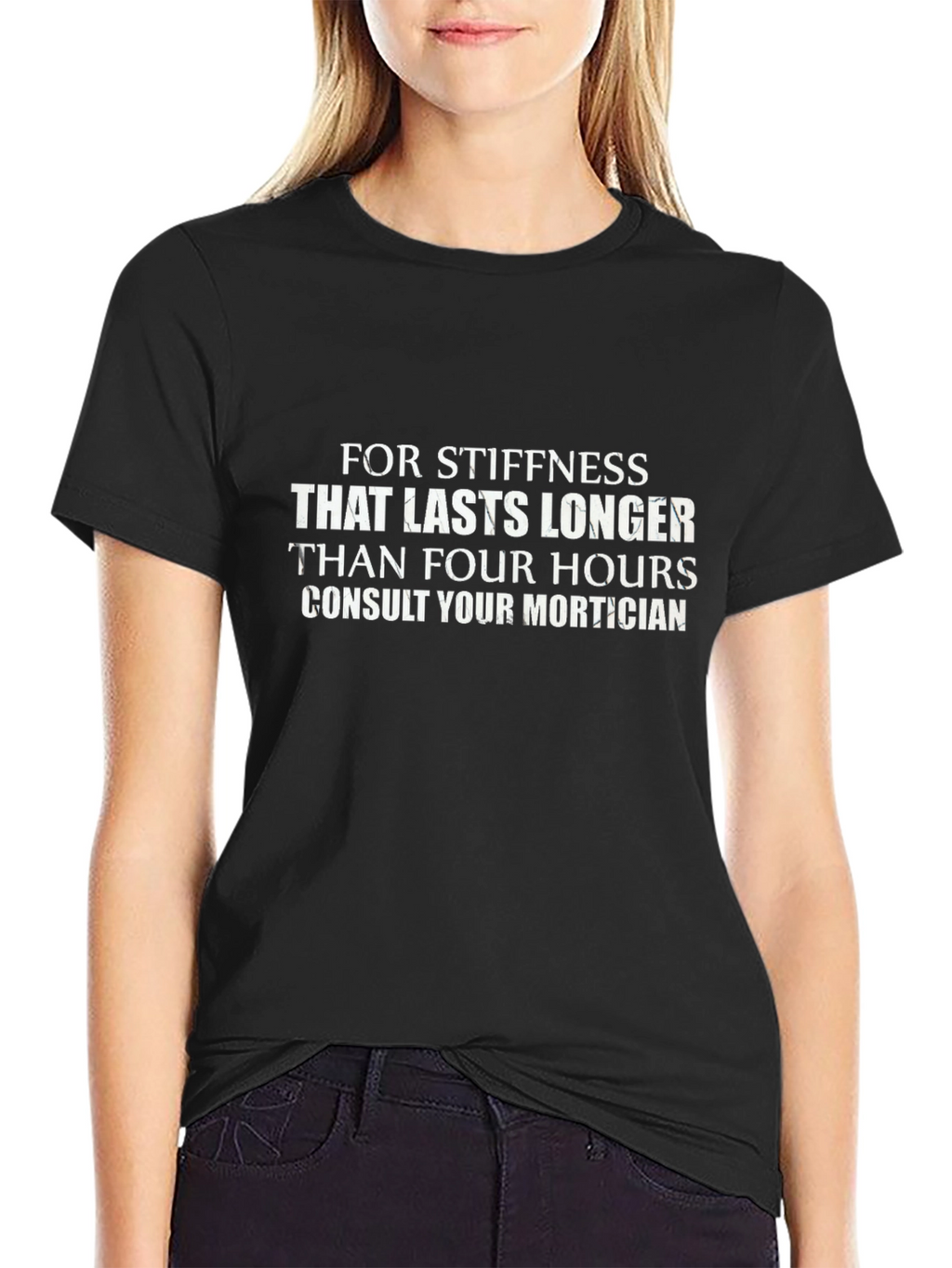 Stiffness Mortician Humor T-Shirt