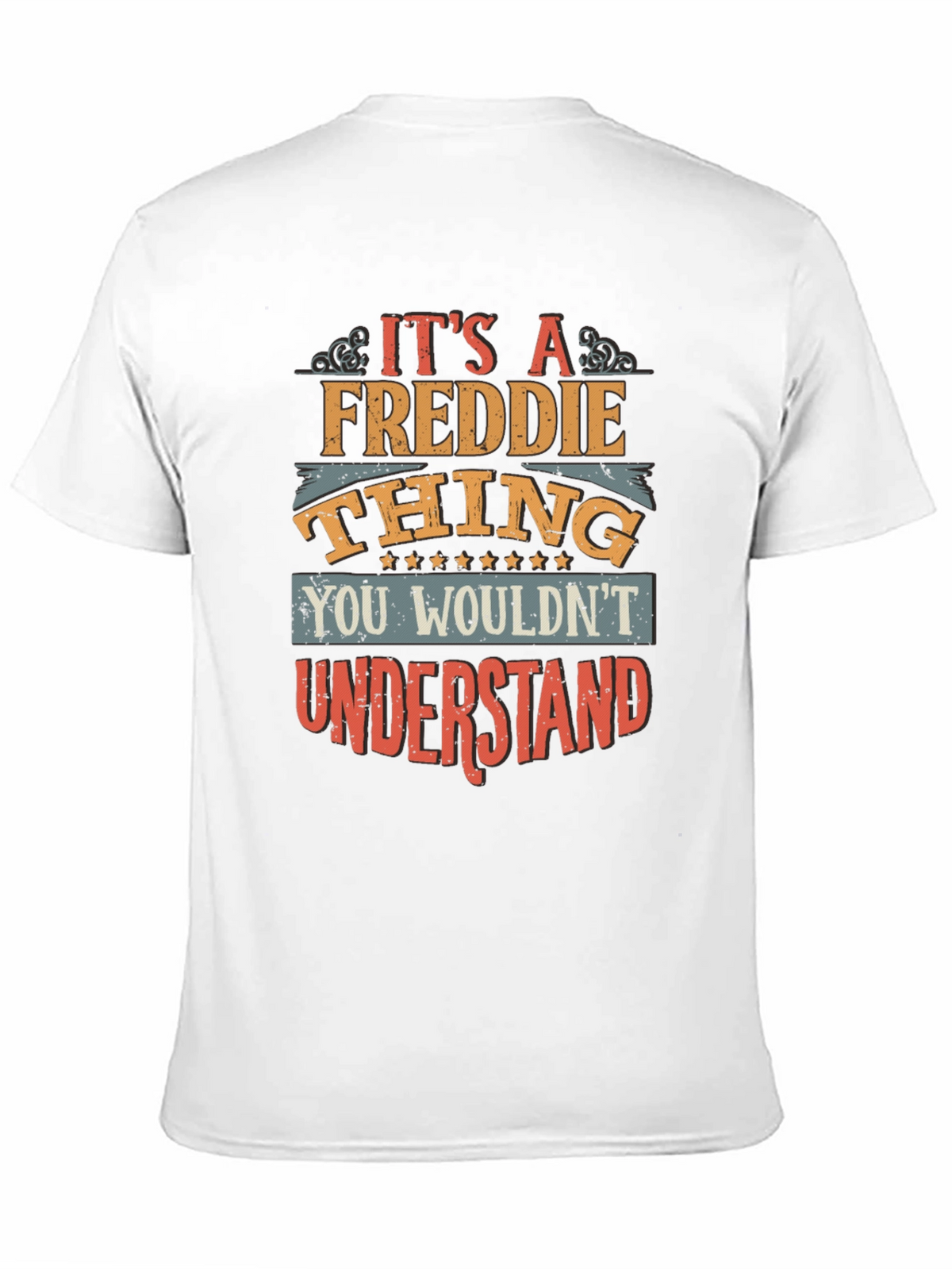 Its A Freddie Thing T-Shirt