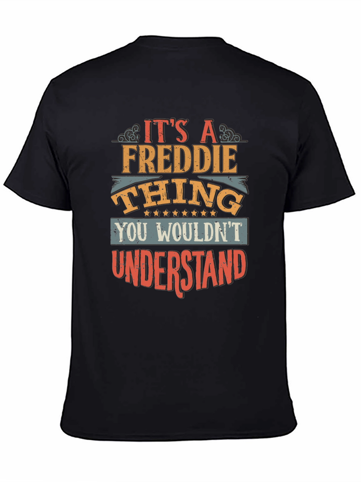 Its A Freddie Thing T-Shirt