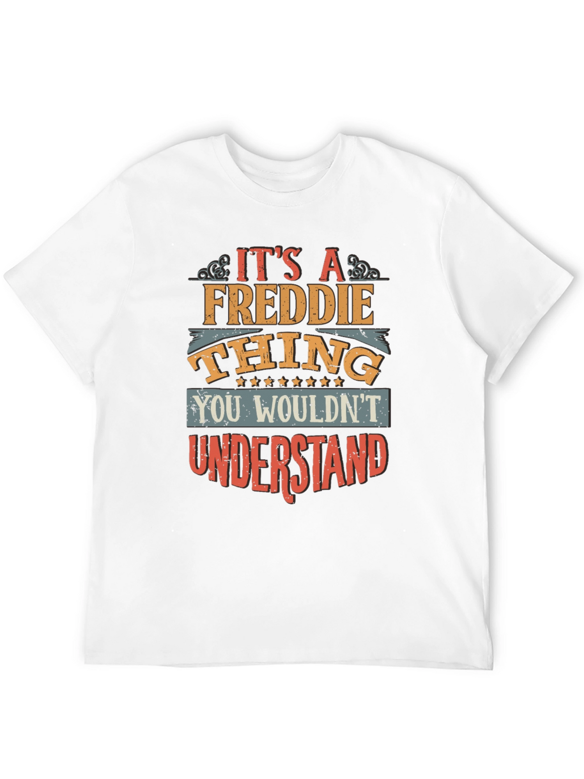 Its A Freddie Thing T-Shirt