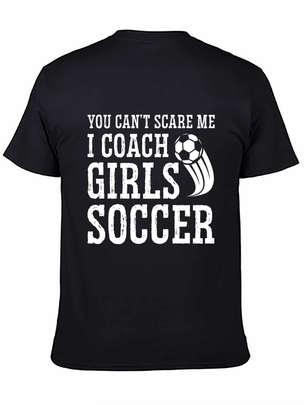 Girls Soccer Coach T-Shirt - Funny Graphic Tee