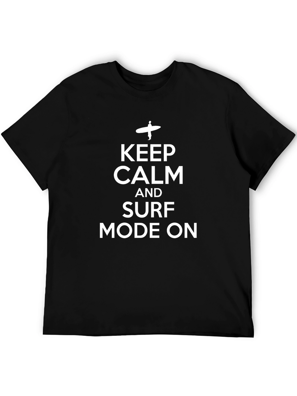 Keep Calm and Surf Mode On Black T-Shirt