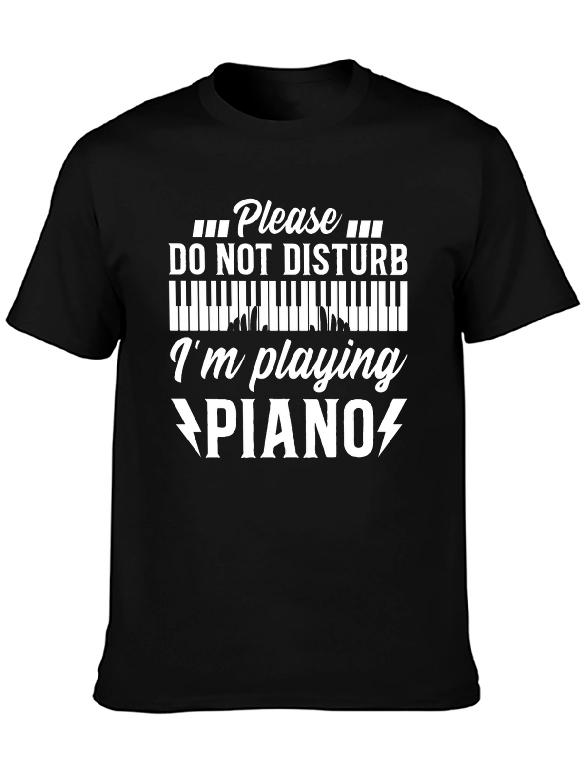 Please Do Not Disturb Piano T-Shirt Musician Gift