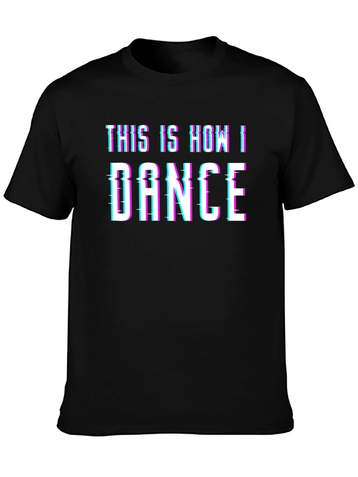 This is How I Dance Glitch T-Shirt
