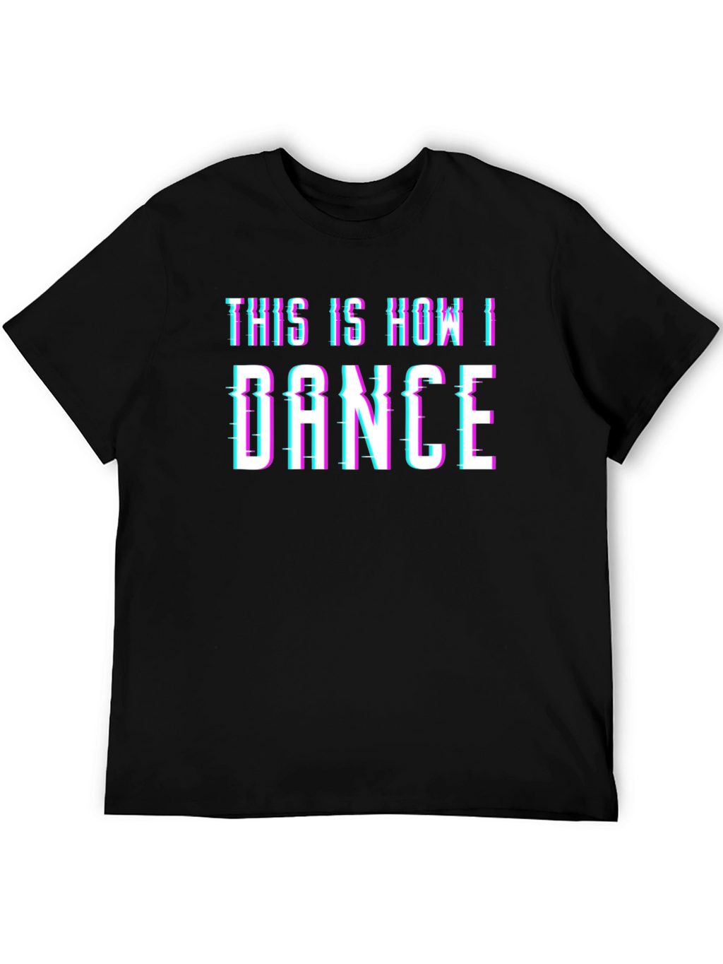 This is How I Dance Glitch T-Shirt
