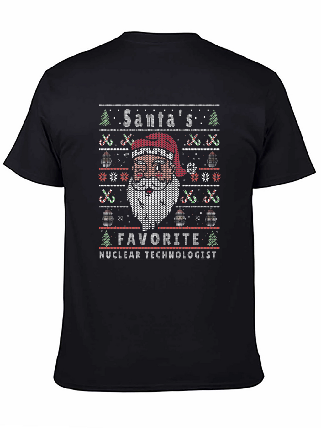 Santas Favorite Nuclear Technologist Christmas T-Shirt