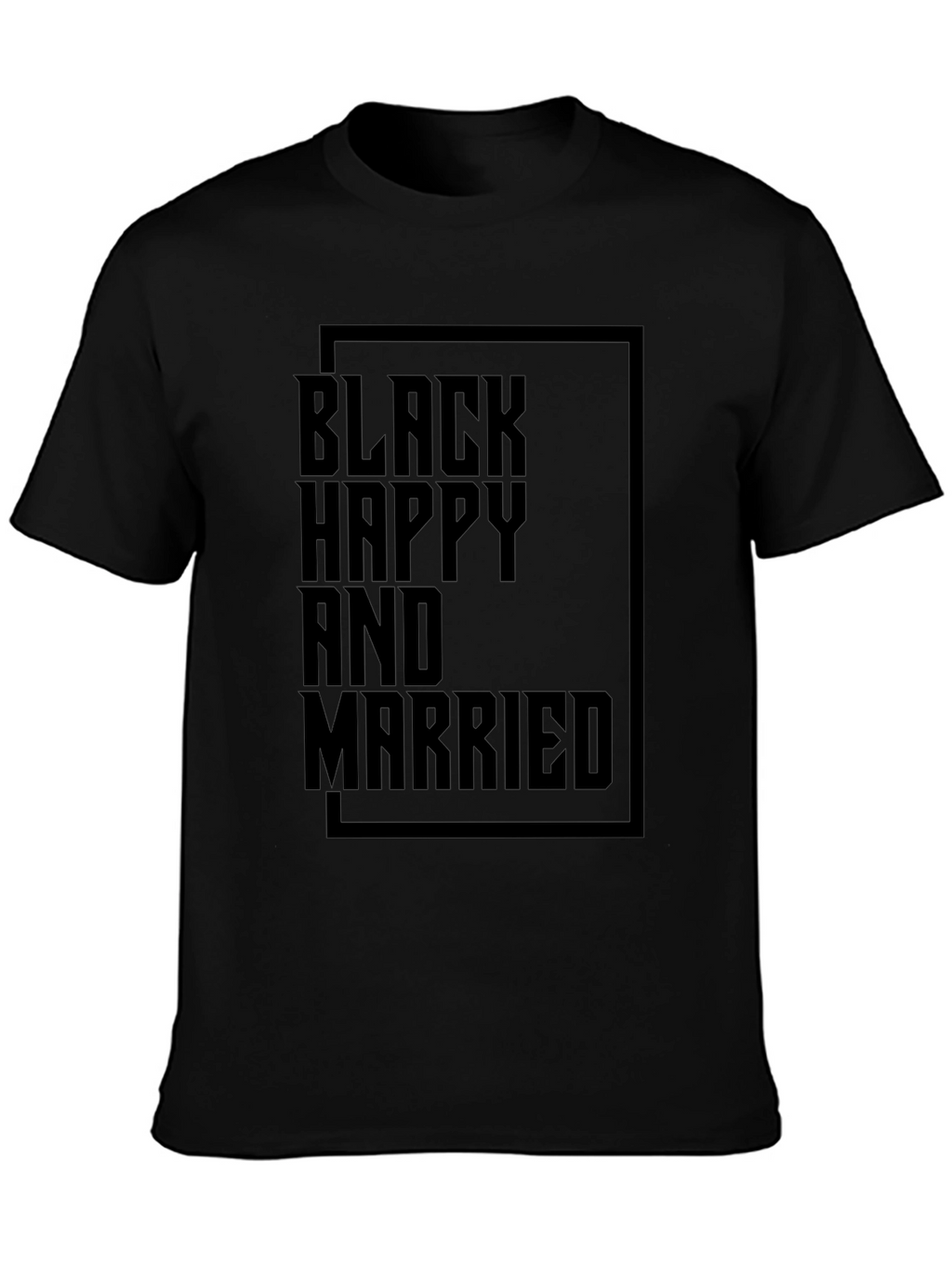 Black Happy and Married Graphic T-Shirt