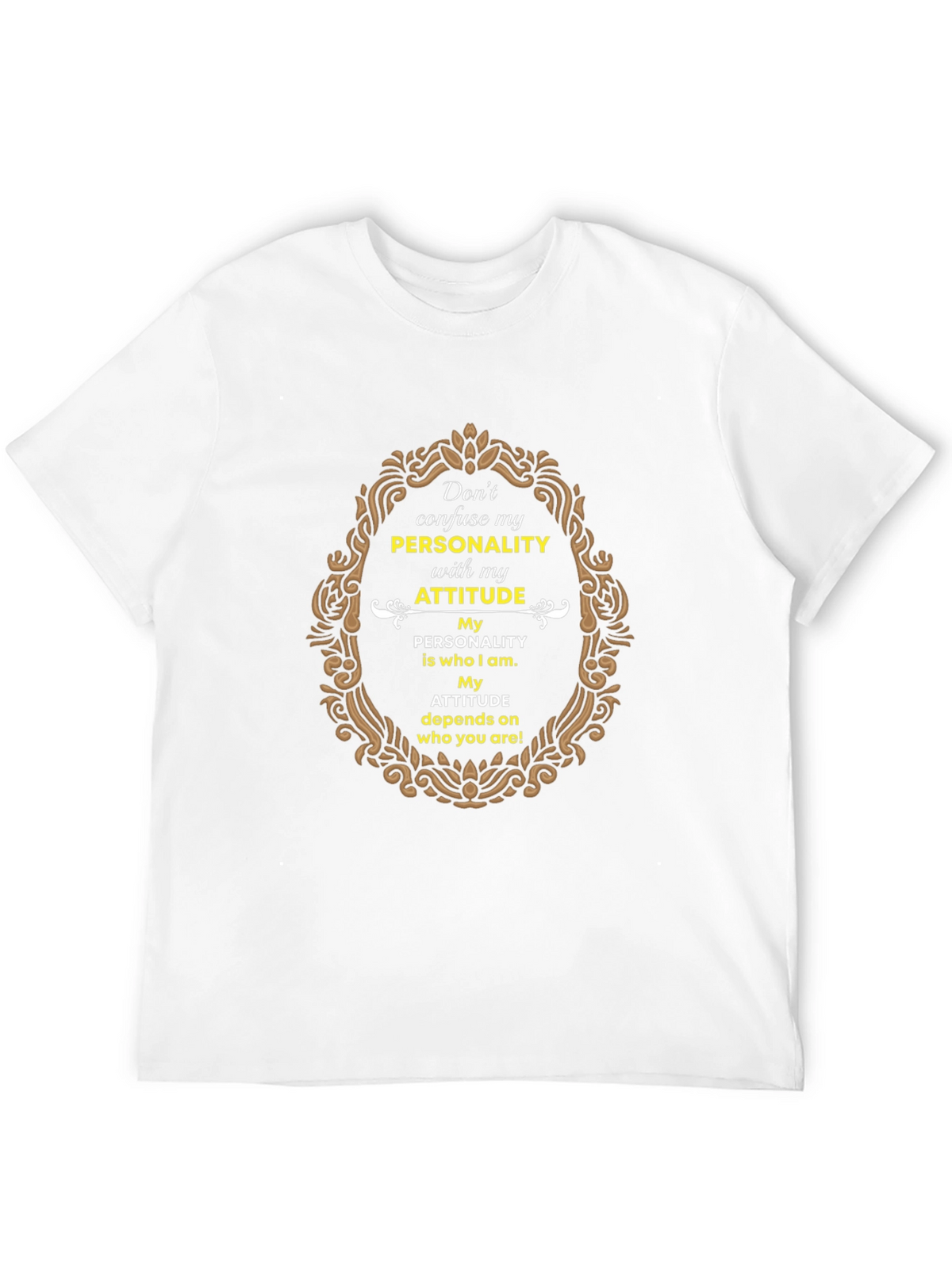 Personality Attitude Graphic Print T-Shirt