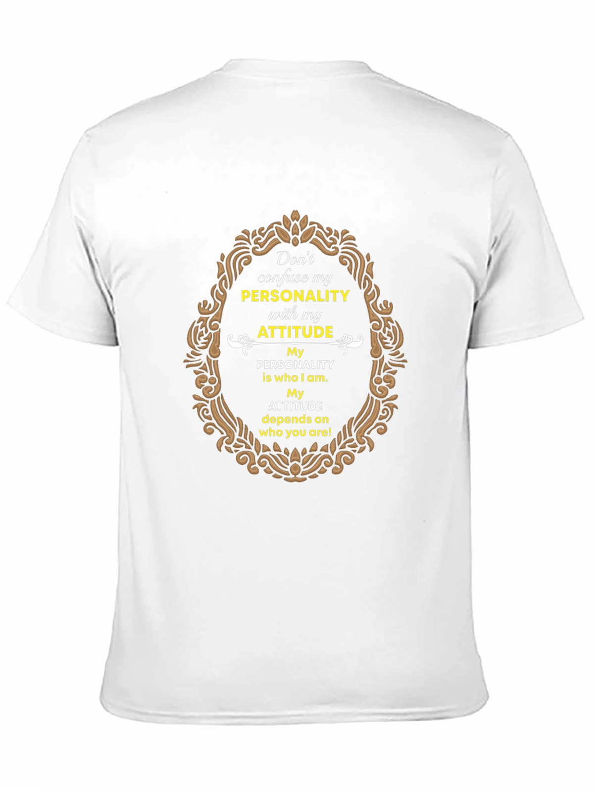 Personality Attitude Graphic Print T-Shirt