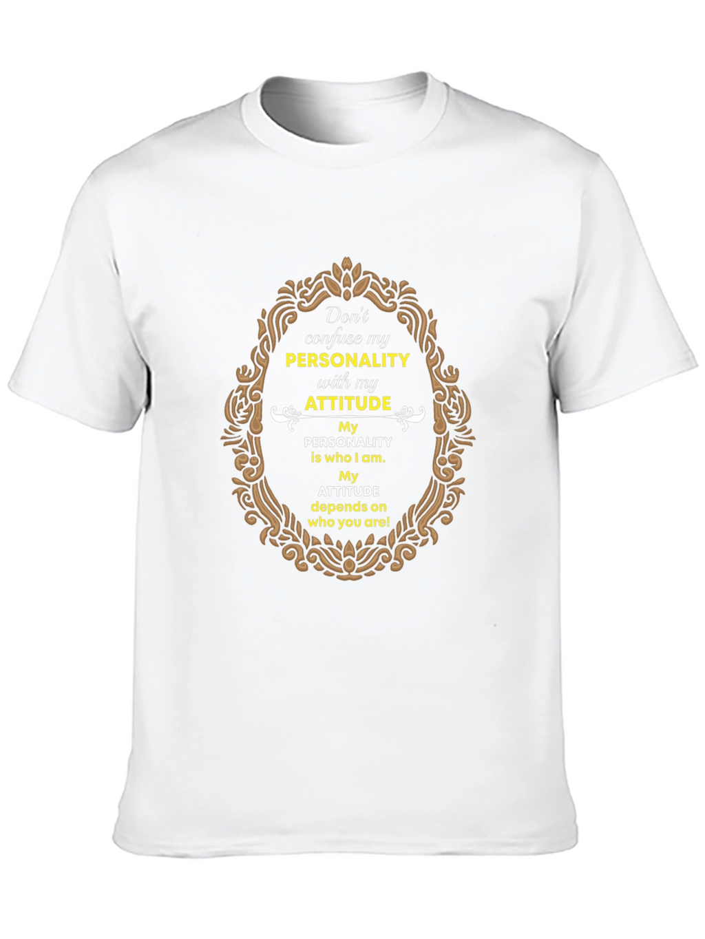 Personality Attitude Graphic Print T-Shirt