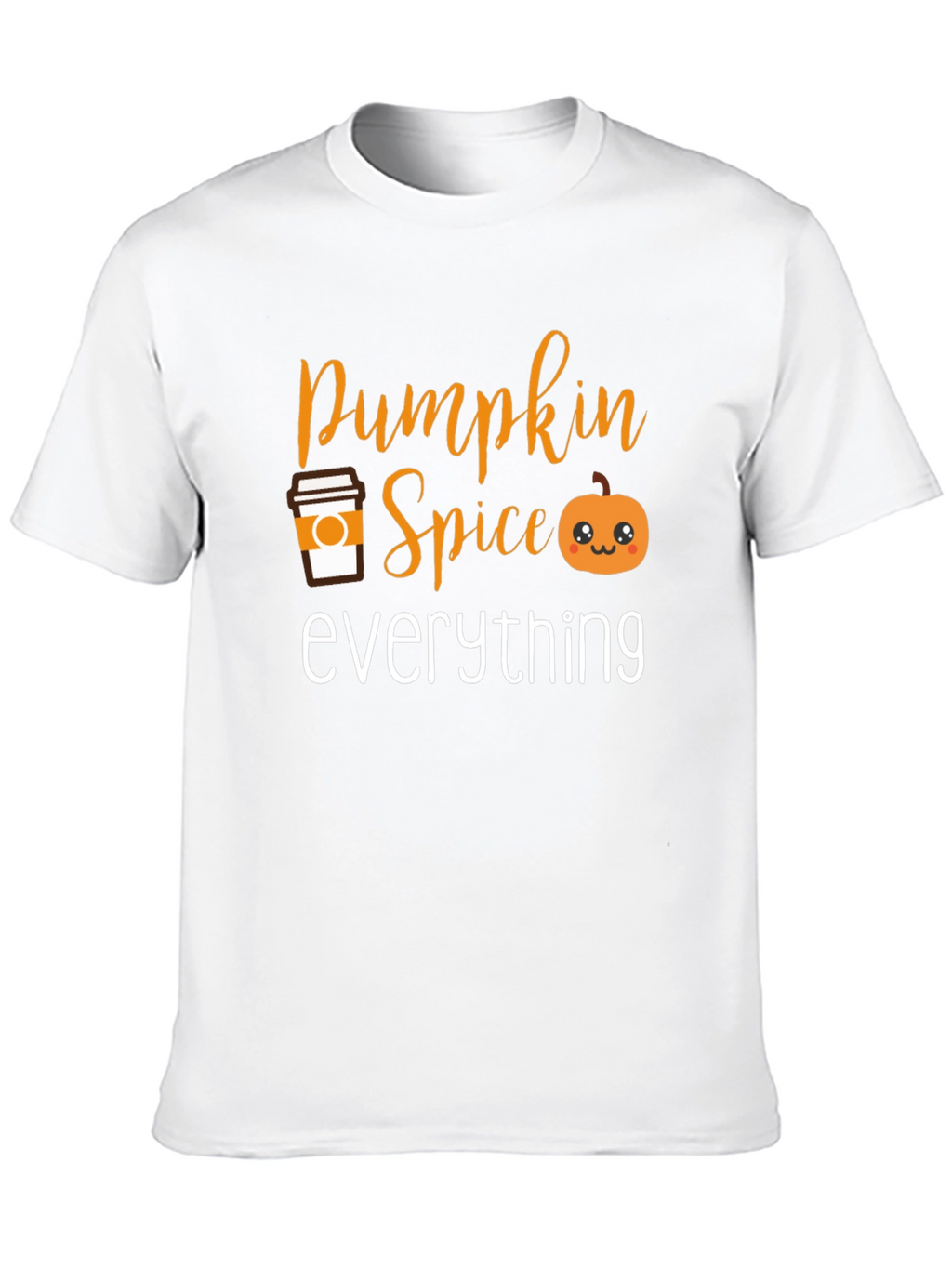 Pumpkin Spice Everything T-Shirt