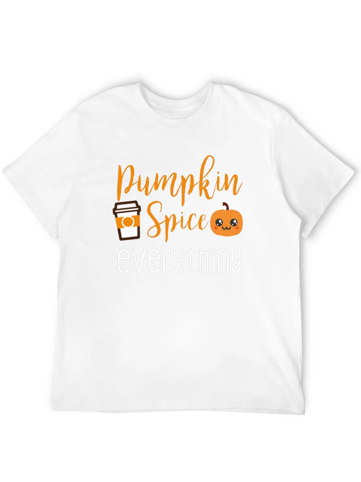 Pumpkin Spice Everything T-Shirt