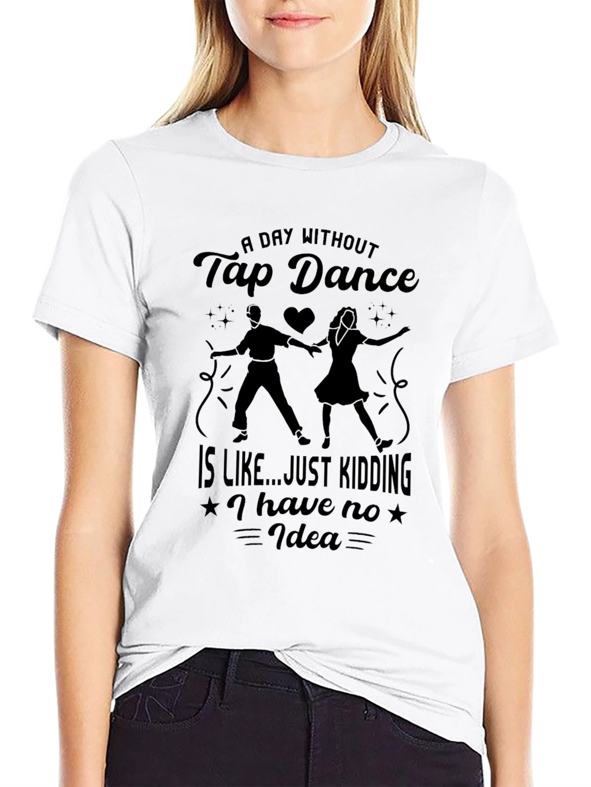 Tap Dance Humor T-Shirt