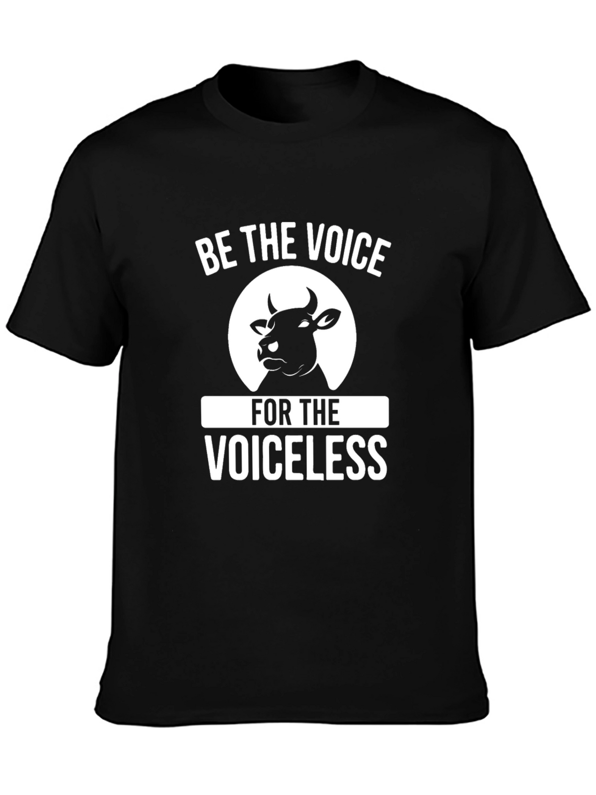 Be The Voice For The Voiceless Vegan T-Shirt
