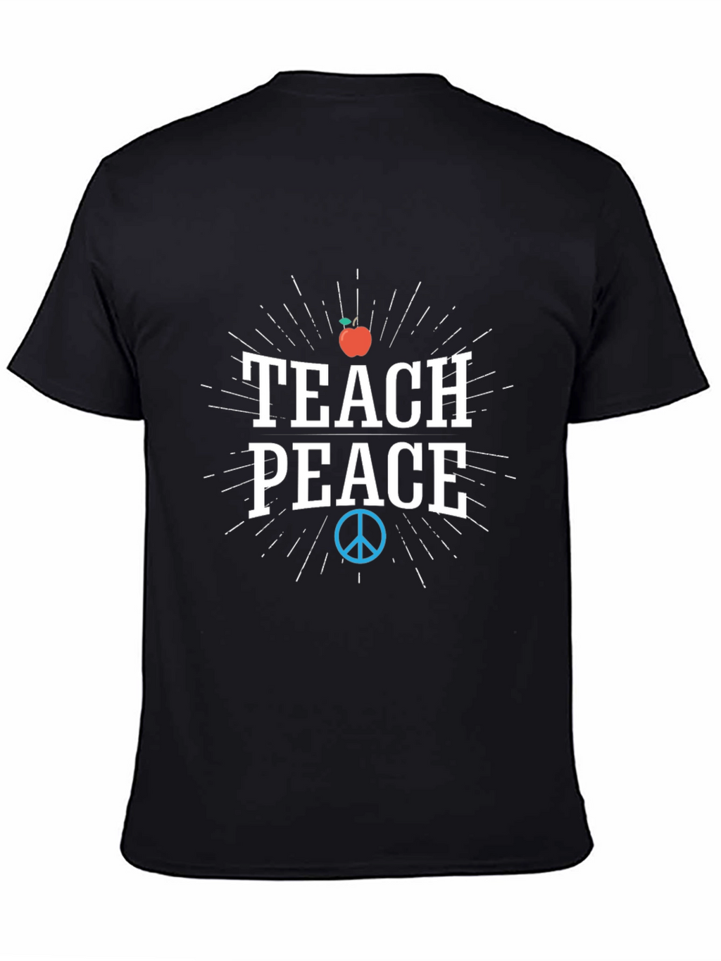 Teach Peace T-Shirt - Stylish & Comfortable