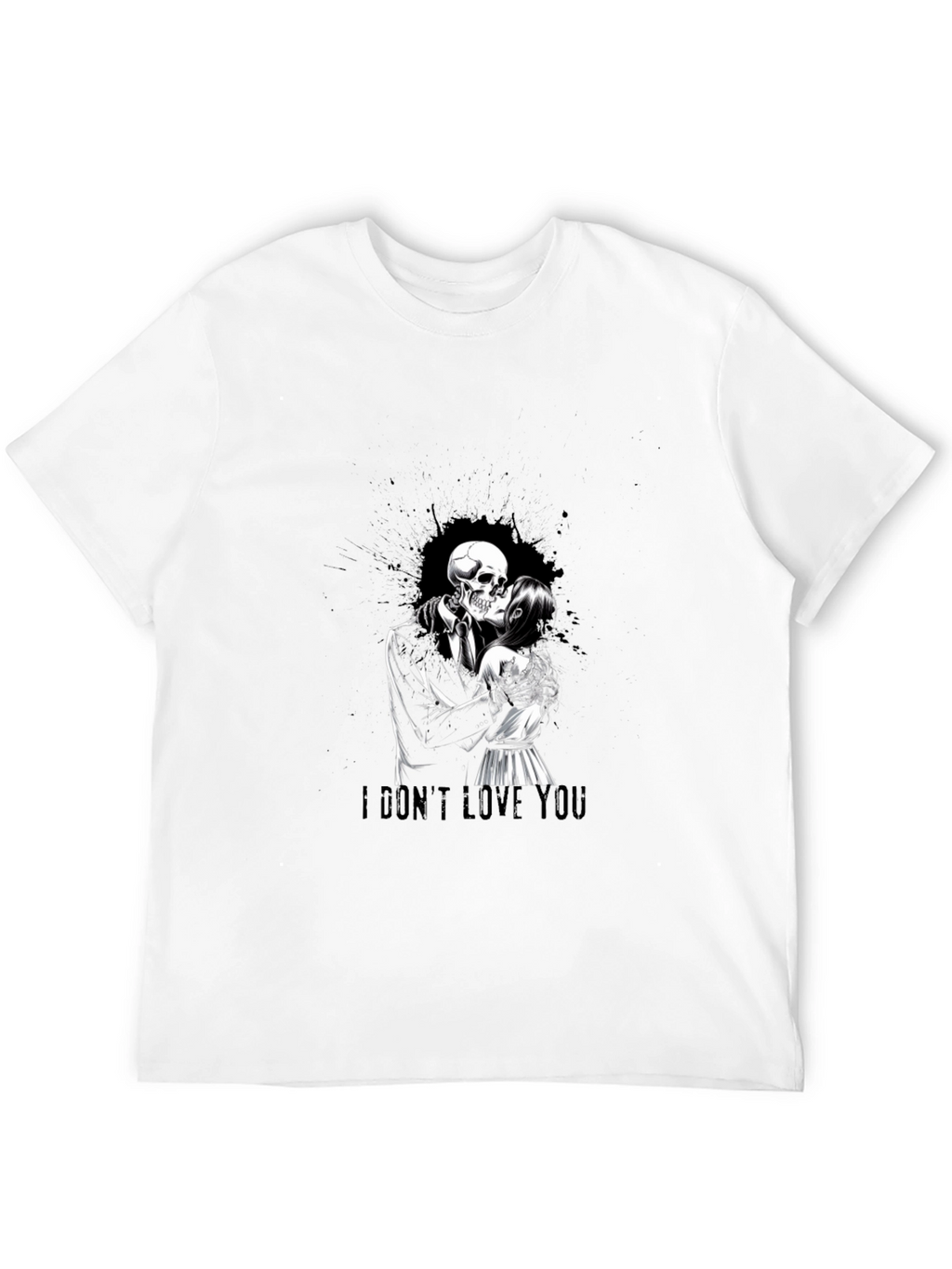 I Dont Love You Skeleton Kiss T-Shirt