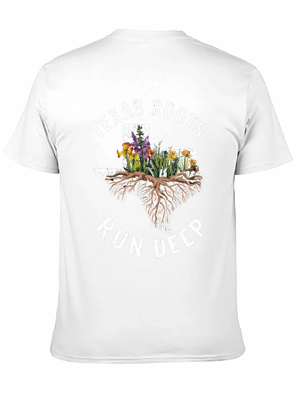 Texas Roots Run Deep T-Shirt