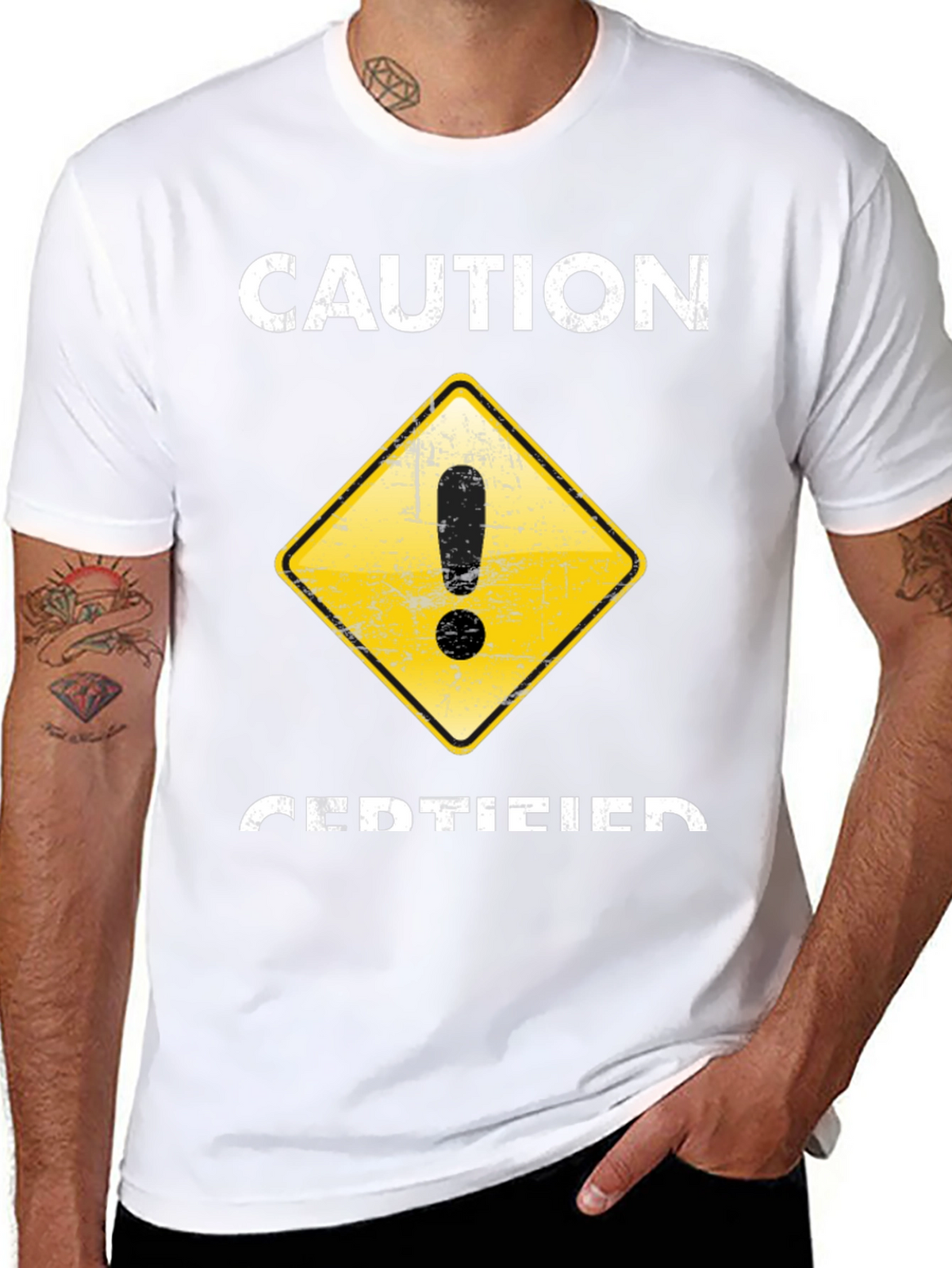 Caution Certified T-Shirt - Funny Graphic Tee
