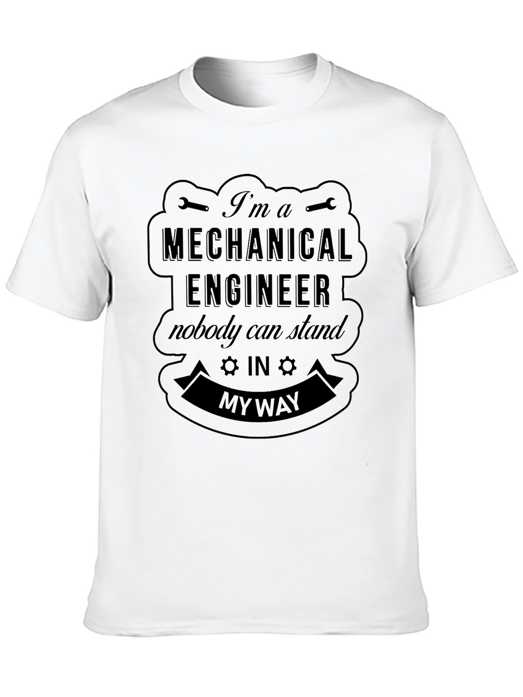 Mechanical Engineer Funny T-Shirt