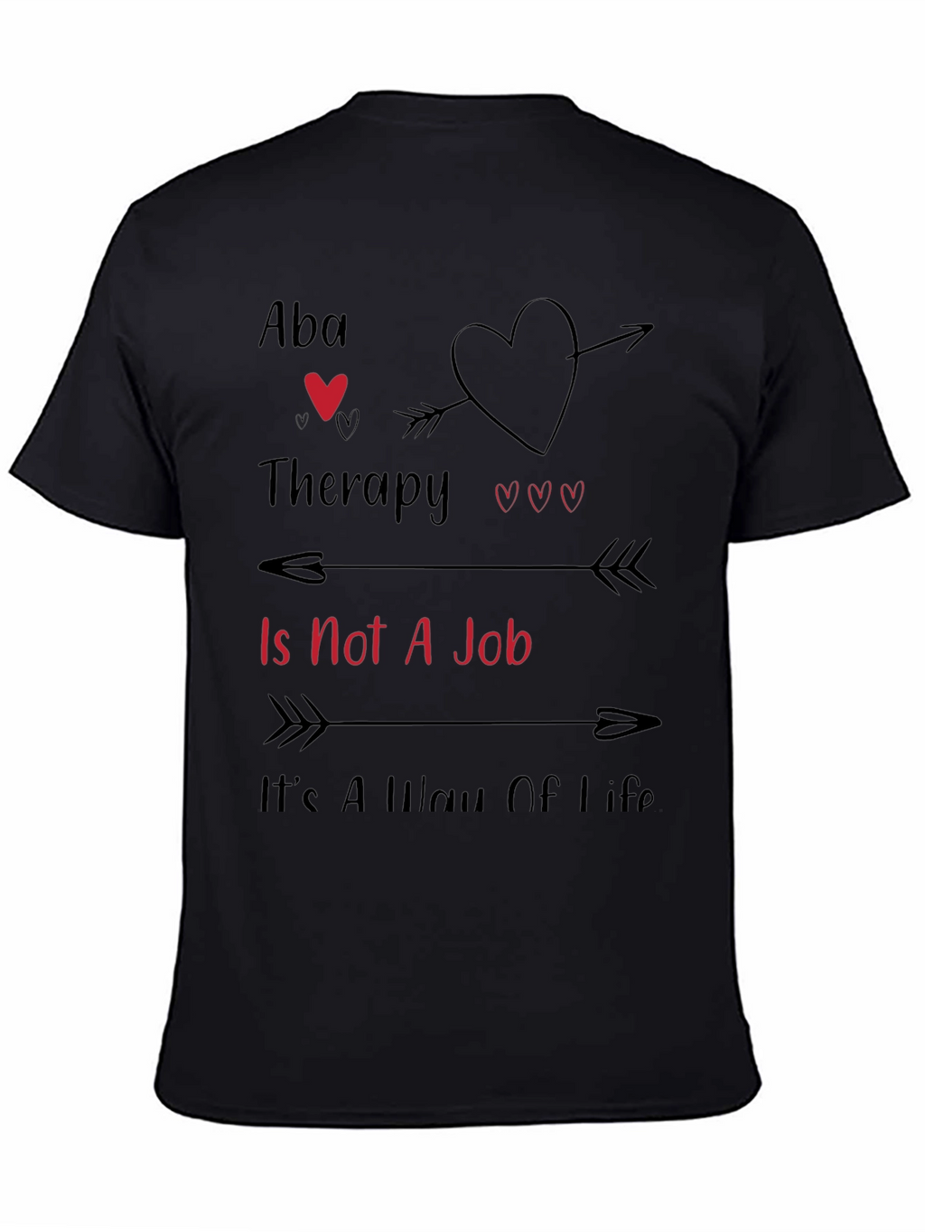 ABA Therapy Way of Life T-Shirt