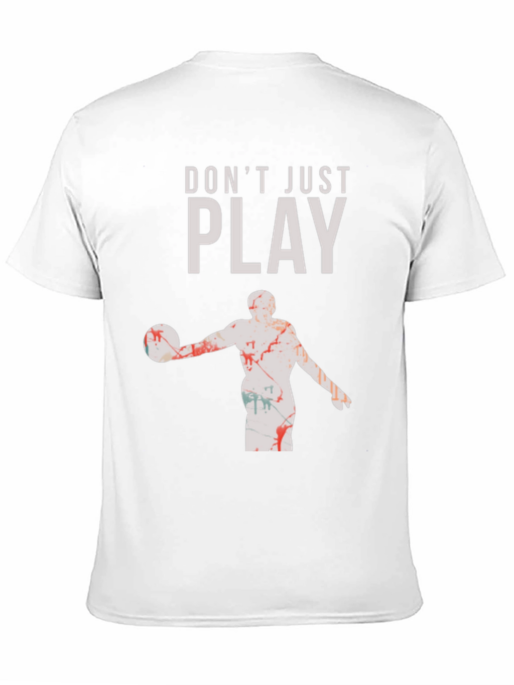 Dont Just Play Black Graphic Tee