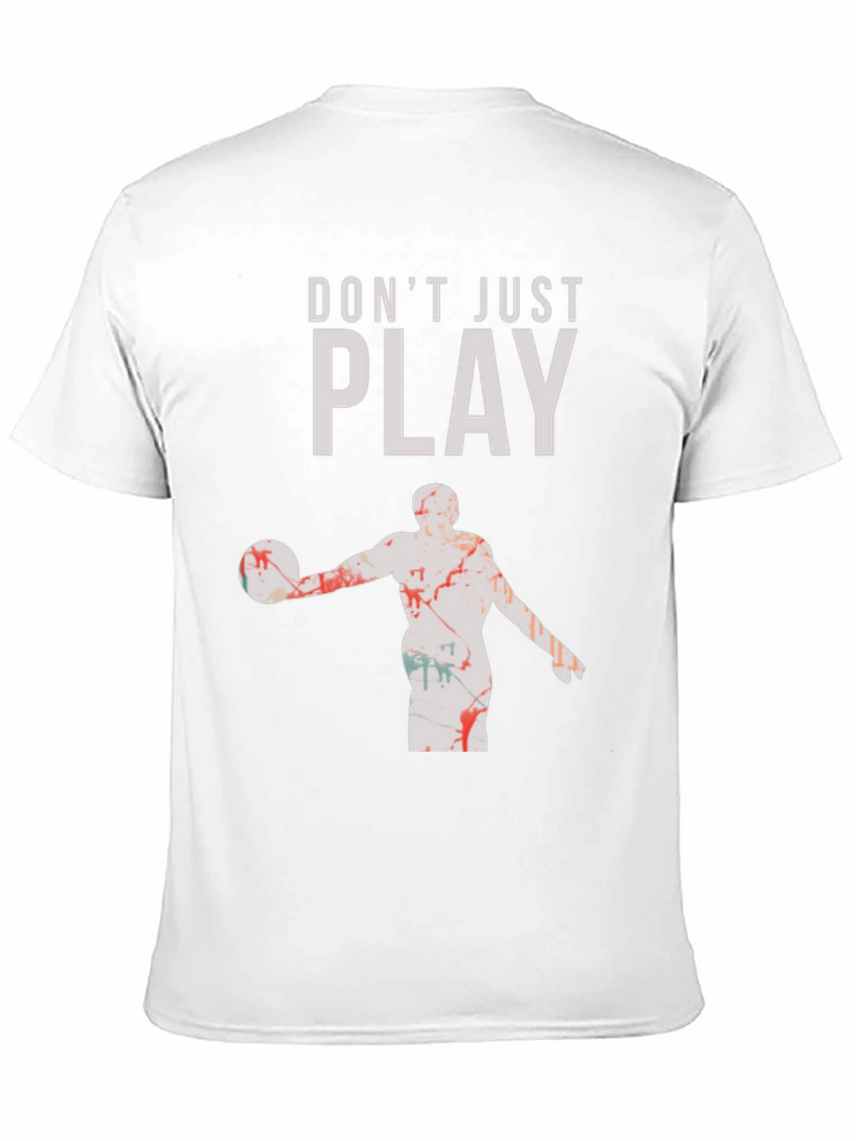 Dont Just Play Black Graphic Tee