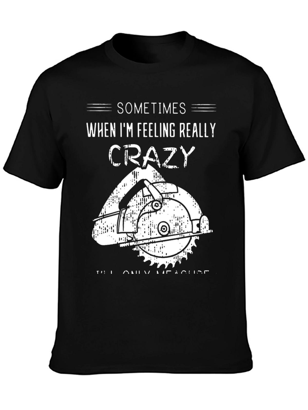 Crazy Measuring Black Graphic Tee