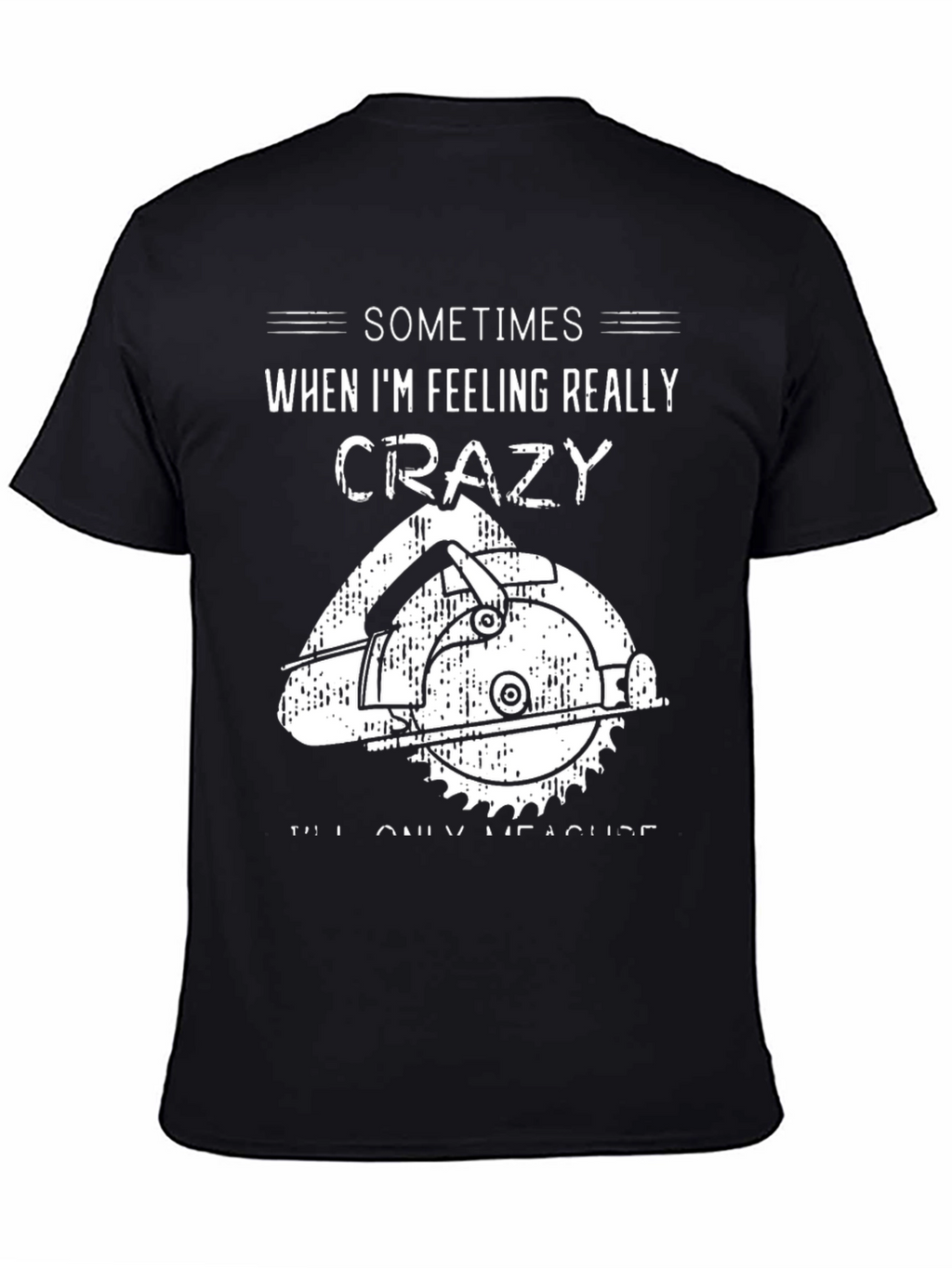 Crazy Measuring Black Graphic Tee