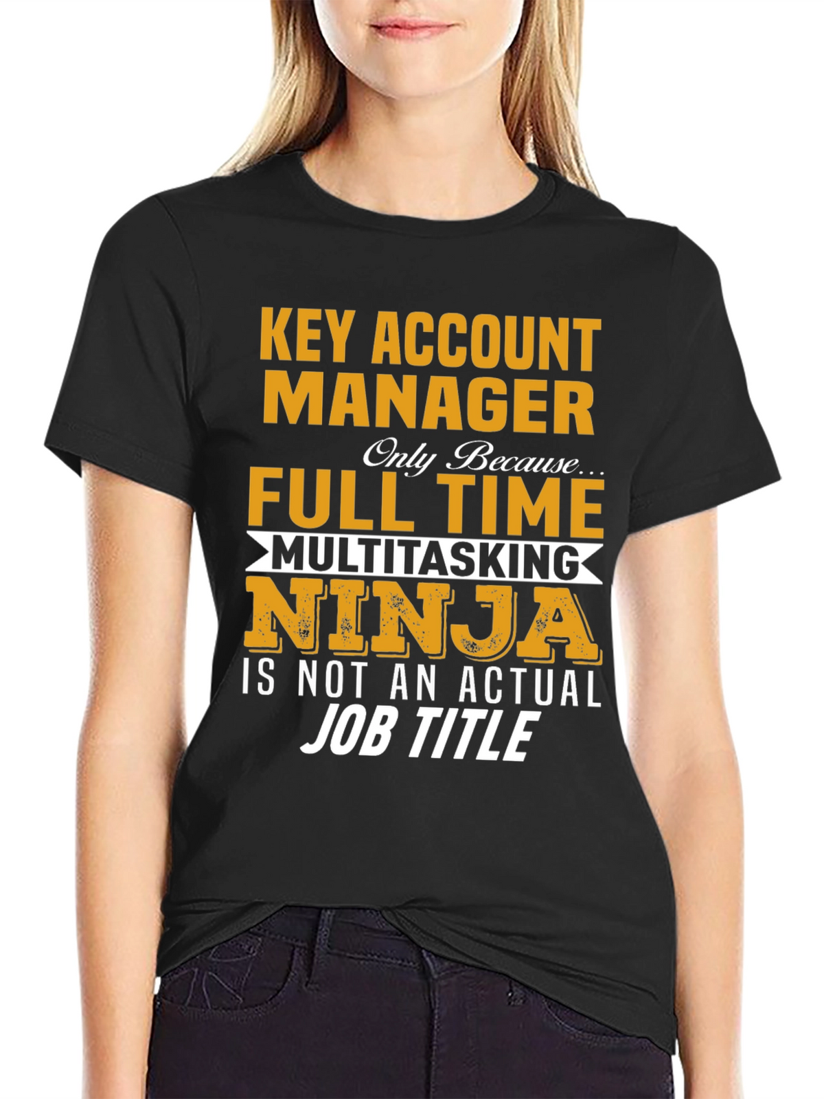 Key Account Manager Ninja Job Title Graphic Tee