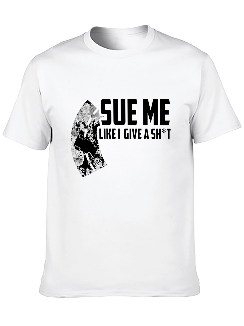 Sue Me Graphic Tee - Bold Statement Shirt