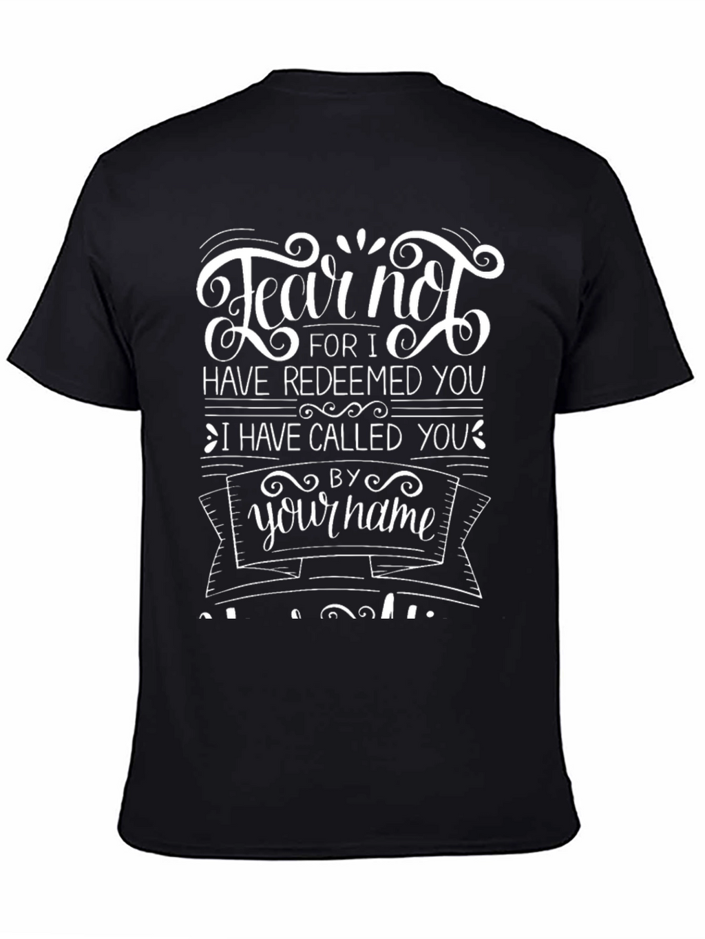 Fear Not Christian T-Shirt