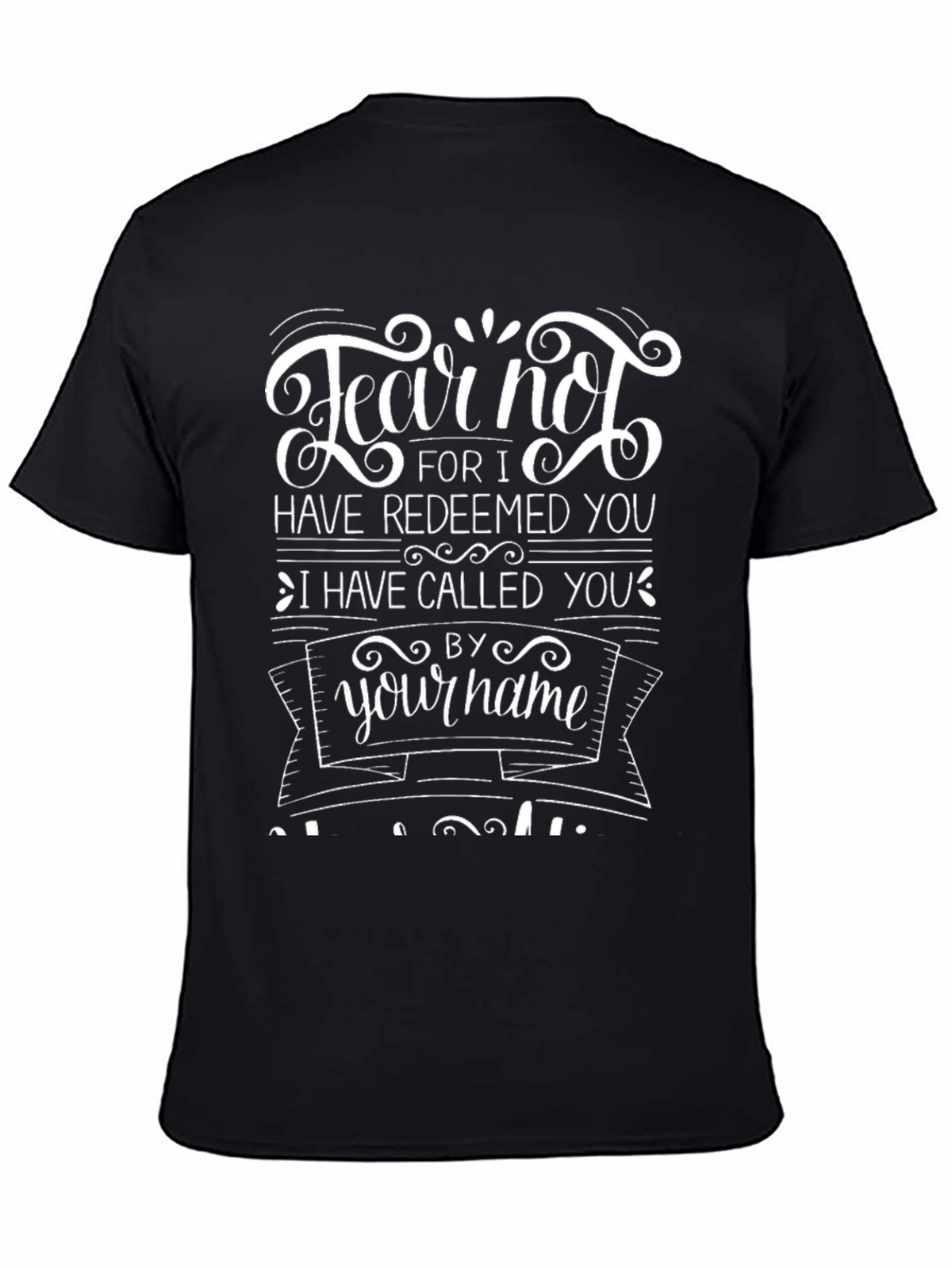 Fear Not Christian T-Shirt