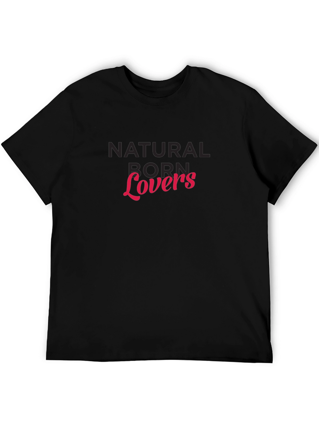 Natural Born Lovers Black Graphic Tee