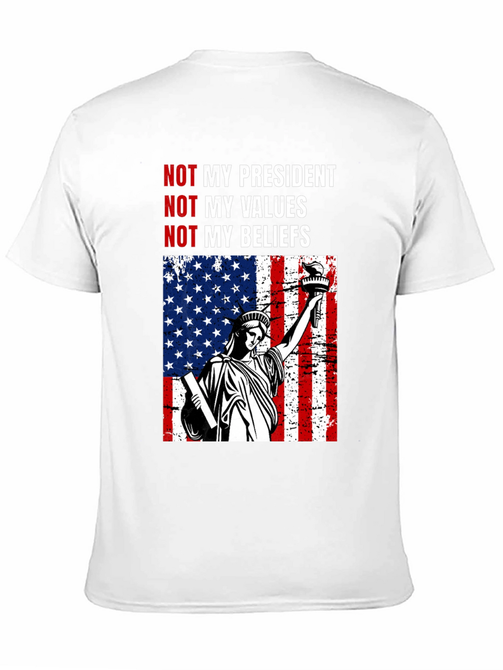 Political Statement T-Shirt - Not My President